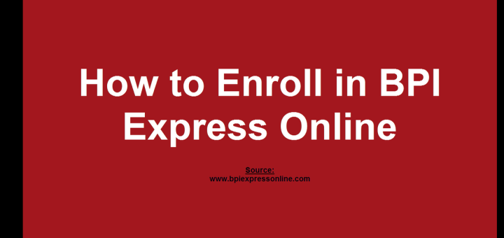 How_to_Enroll_in_BPI_Express_Online_First_Frame